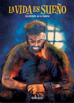 La Vida Es Sueño