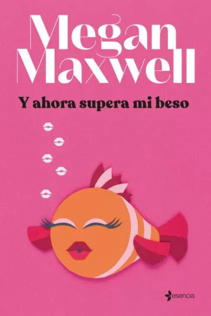 Y ahora supera mi beso