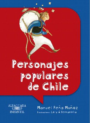 Personajes Populares De Chile