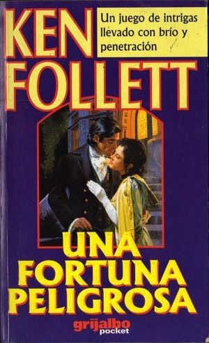 Una Fortuna Peligrosa