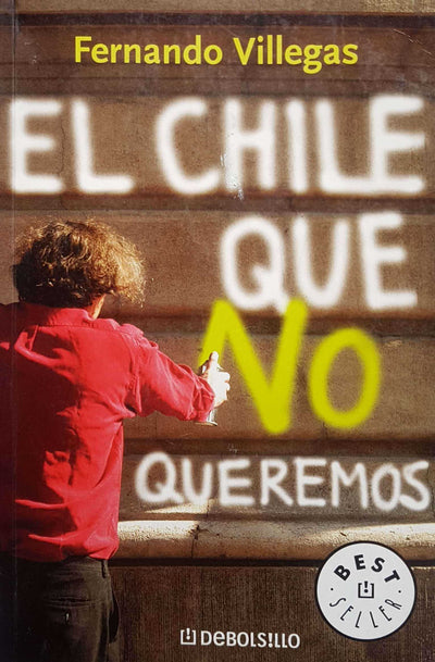El Chile Que No Queremos