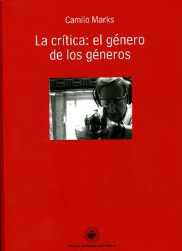 La Crítica: El Género De Los Géneros