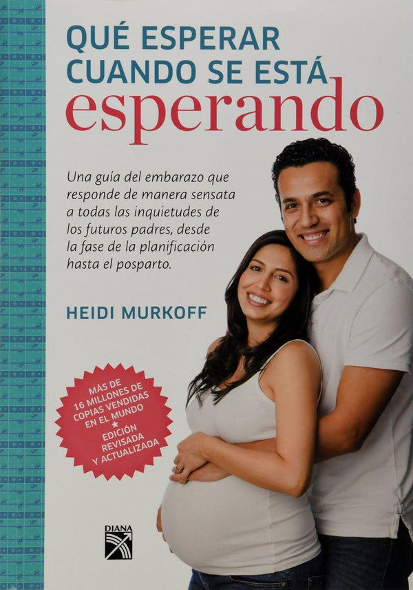 Qué Esperar Cuando Se Está Esperando