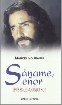 Saname, Señor. Jesus Sigue Sanando Hoy