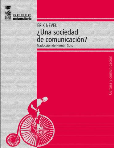 ¿UNA SOCIEDAD DE COMUNICACIÓN?