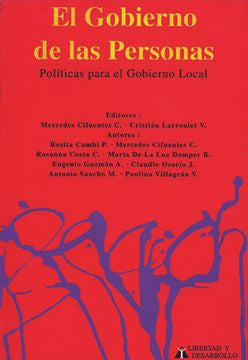 El Gobierno de las Personas: Políticas Para el Gobieno Local