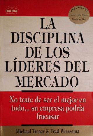 La Disciplina de Los Lideres del Mercado (Spanish Edition)