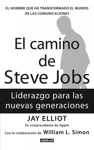 El Camino De Steve Jobs