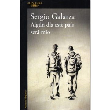 Algún día este país será mío
