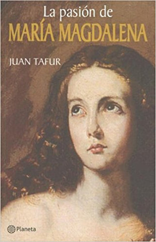La pasión de María Magdalena