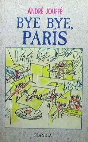 Bye Bye, París