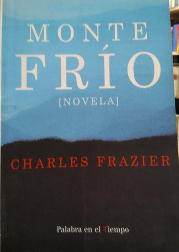 Monte frio