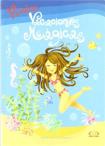 Valentina, Vacaciones Mágicas
