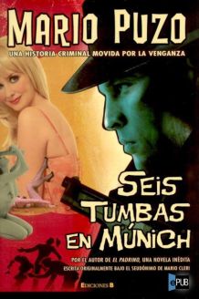 Seis Tumbas En Munich
