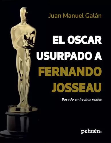 El Oscar Usurpado a Fernando Josseau