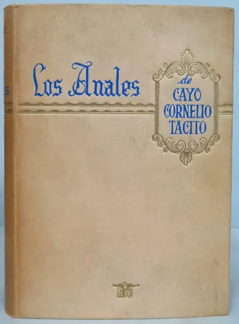 Los Anales de Cayo Cornelio Tácito. Tomo II