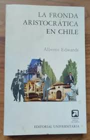 La fronda aristocrática de Chile
