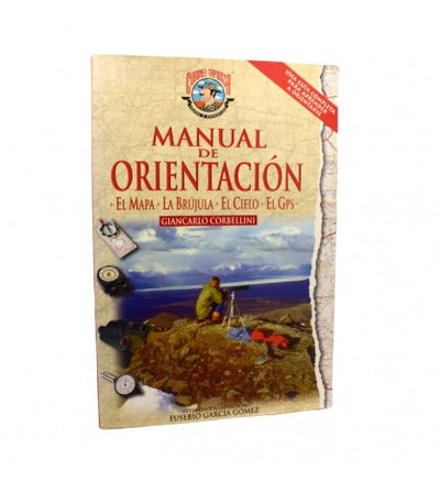 Manual de orientación El Mapa,La Brújula, El Cielo, El GPS