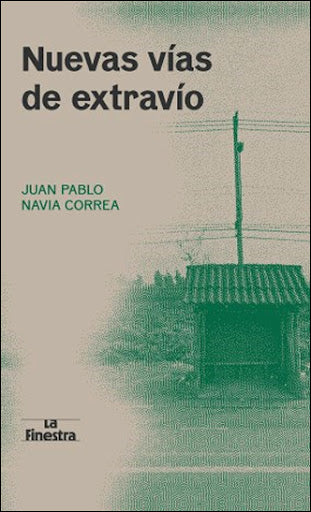 Nuevas vias de extravio