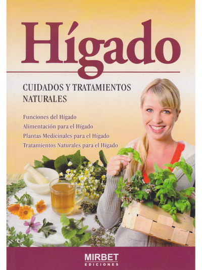 Hígado: cuidados y tratamientos naturales
