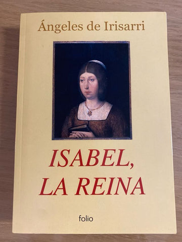 Isabel, La Reina