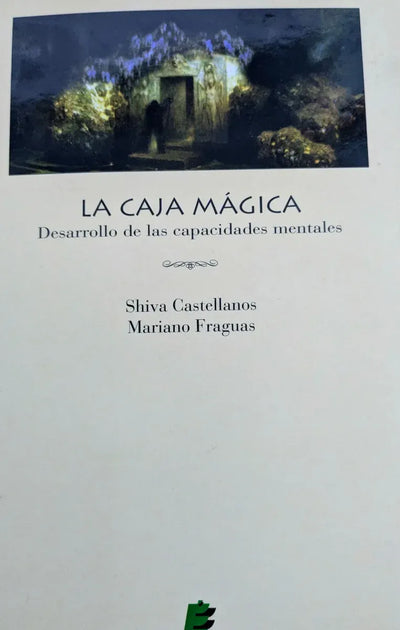 CAJA MAGICA LA Desarrollo de las capacidades