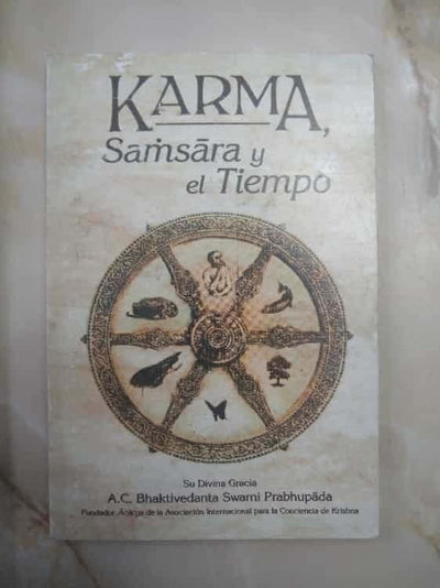 Karma, Samsara y el Tiempo