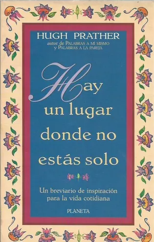 Hay Un Lugar Donde No Estas Solo