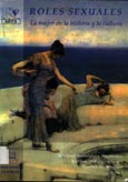 Roles sexuales: La mujer en la historia y la cultura