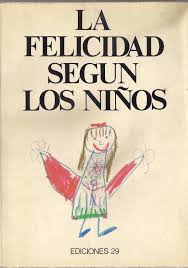 La felicidad según los niños