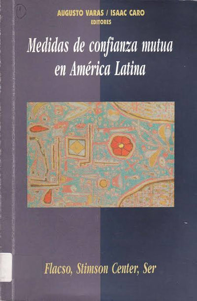 Medidas de confianza mutua en América Latina