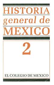 Historia general de México, tomo 2