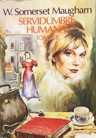 Servidumbre humana – Tomo II