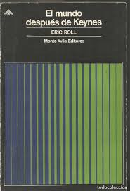 El mundo después de Keynes