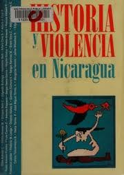 Historia y violencia en Nicaragua