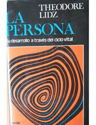 La persona: su desarrollo a través del ciclo vital