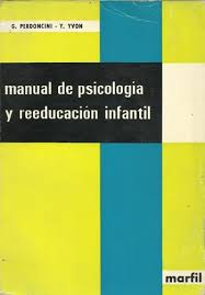 Manual de psicología y reeducación infantil