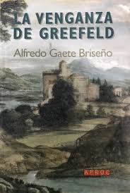 La Venganza de Greefeld