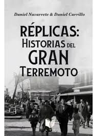 RÃ©plicas: Historias del gran terremoto