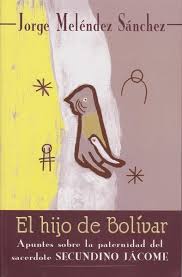 EL HIJO DE BOLÍVAR