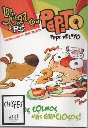 Los colmos mas graciosos - Lee, juega y rie con Pepito