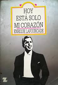 Hoy está solo mi corazón