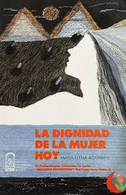 LA DIGNIDAD DE LA MUJER HOY