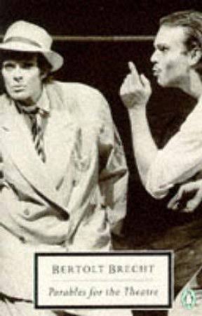 PARABLES FOR THE THEATRE