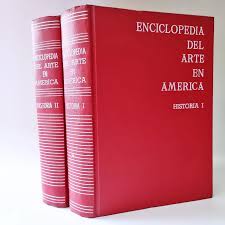 nciclopedia Del Arte En America Tomo 1