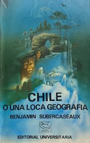 Chile o una loca geografía