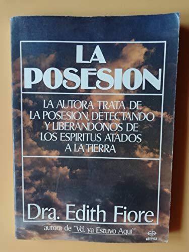 La posesión: liberándose de espíritus dañinos