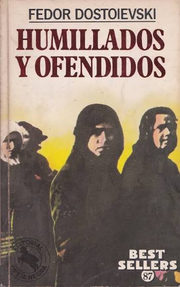 Humillados y ofendidos