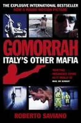 Gomorrah: Italy's Other Mafia