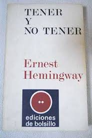 Tener y no tener